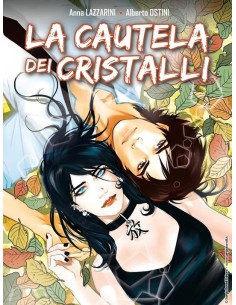 LA CAUTELA DEI CRISTALLI