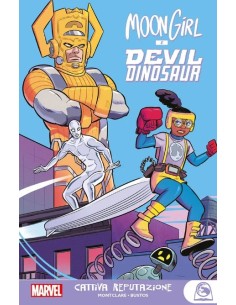 MOON GIRL E DEVIL DINOSAUR: CATTIVA REPUTAZIONE - MARVEL...