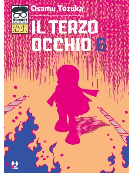 IL TERZO OCCHIO 6 (di 7) - OSAMUSHI COLLECTION