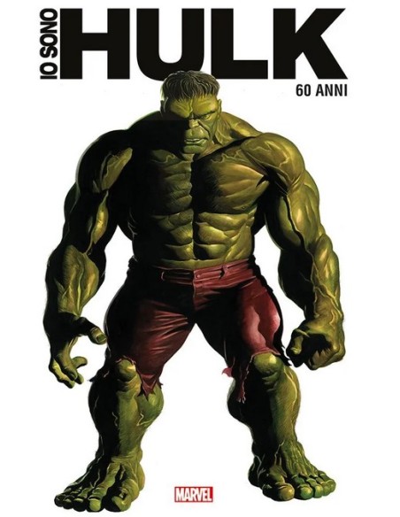 IO SONO HULK - ANNIVERSARY EDITION