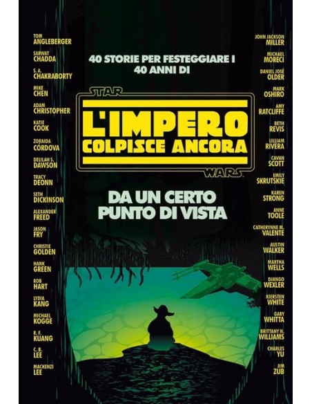 STAR WARS ROMANZI DA UN CERTO PUNTO DI VISTA L`IMPERO COLPISCE ANCORA