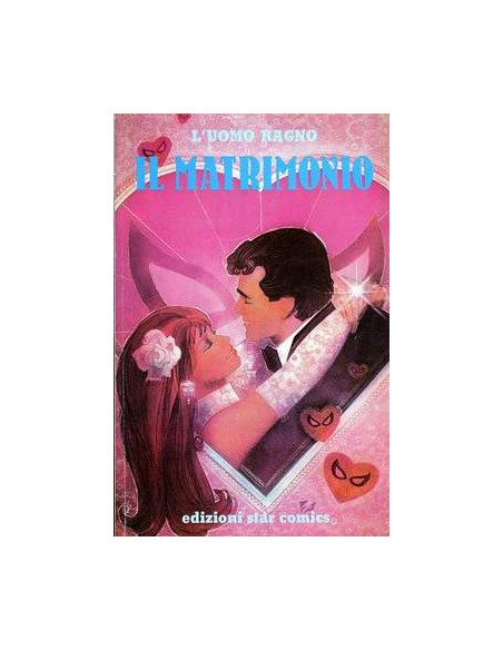 SPECIALE L`UOMO RAGNO LUCCA 2 - IL MATRIMONIO