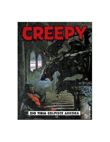 CREEPY 2 - ZIO TIBIA COLPISCE ANCORA