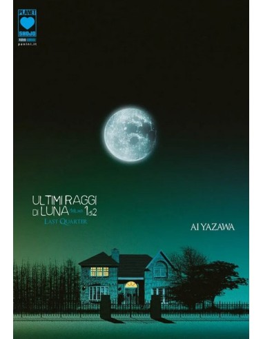 ULTIMI RAGGI DI LUNA DELUXE 1 RISTAMPA
