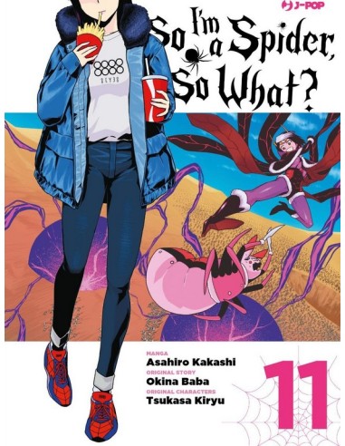 SO I`M A SPIDER, SO WHAT? 11