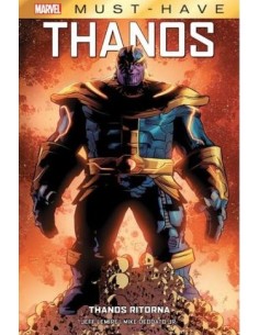 THANOS: THANOS RITORNA - MARVEL-MUST HAVE