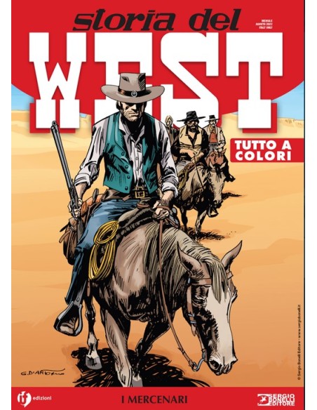 STORIA DEL WEST 41 - I MERCENARI