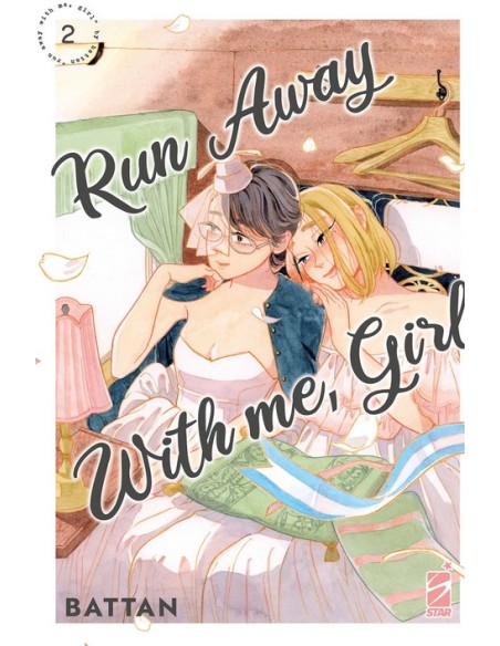 RUN AWAY WITH ME, GIRL 2 (di 3) - QUEER 40