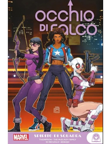 OCCHIO DI FALCO: SPIRITO DI SQUADRA - MARVEL...