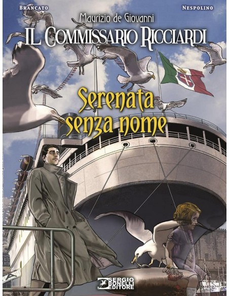 IL COMMISSARIO RICCIARDI SERENATA SENZA NOME