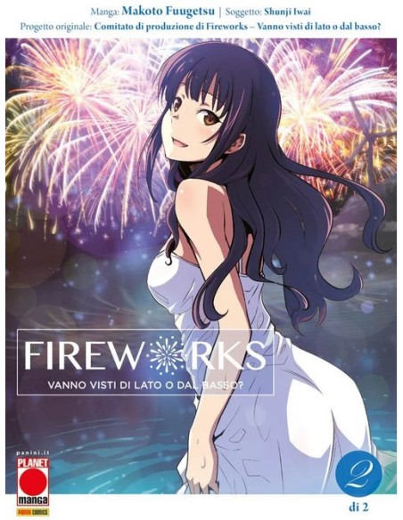 FIREWORKS - VANNO VISTI DI LATO O DAL BASSO? 2 (di 2)