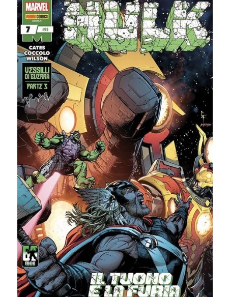 HULK 7 - HULK 95 - HULK VS. THOR VESSILLI DI GUERRA PARTE 3