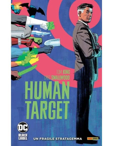 HUMAN TARGET VOL. 1 UN DELICATO STRATAGEMMA - DC BLACK LABEL COMPLETE COLLECTION