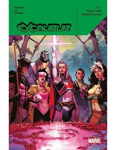 EXCALIBUR VOL. 1 PANICO NELLE STRADE DI LONDRA - MARVEL DELUXE