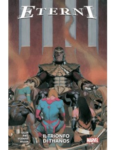 ETERNI VOL. 2 IL TRIONFO DI THANOS - MARVEL COLLECTION