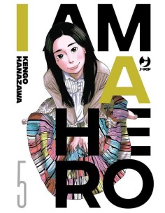 I AM A HERO - NUOVA EDIZIONE 5 (di 22)
