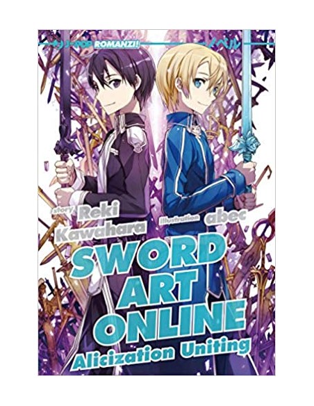 SWORD ART ONLINE NOVEL 14 - ALICIZATION UNITING