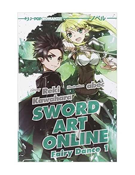 SWORD ART ONLINE NOVEL 3 - FAIRY DANCE 1
