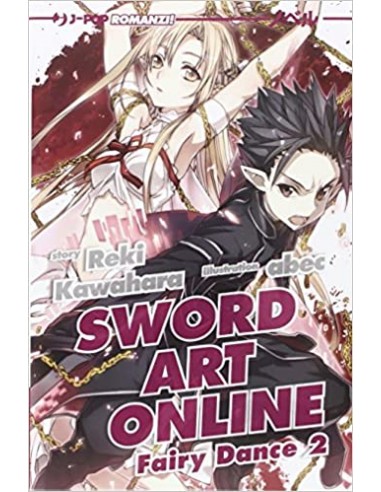 SWORD ART ONLINE NOVEL 4 - FAIRY DANCE 2