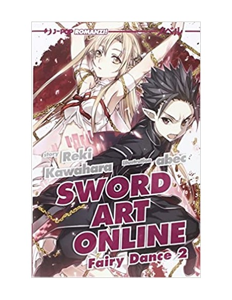 SWORD ART ONLINE NOVEL 4 - FAIRY DANCE 2