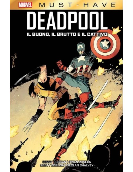 MARVEL MUST-HAVE DEADPOOL IL BUONO, IL BRUTTO E IL CATTIVO