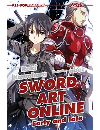 SWORD ART ONLINE NOVEL 8 - EARLY AND LATE