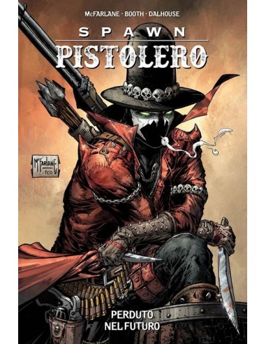 SPAWN PISTOLERO VOL. 1