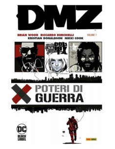 DMZ VOL. 7 POTERI DI GUERRA - DC BLACK LABEL HITS