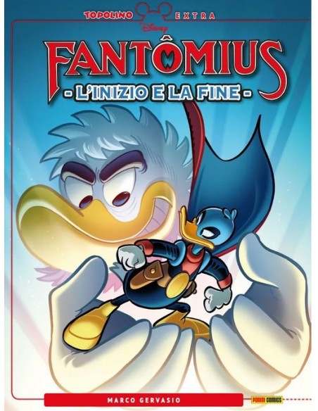 FANTOMIUS "L`INIZIO E LA FINE" - TOPOLINO EXTRA 11