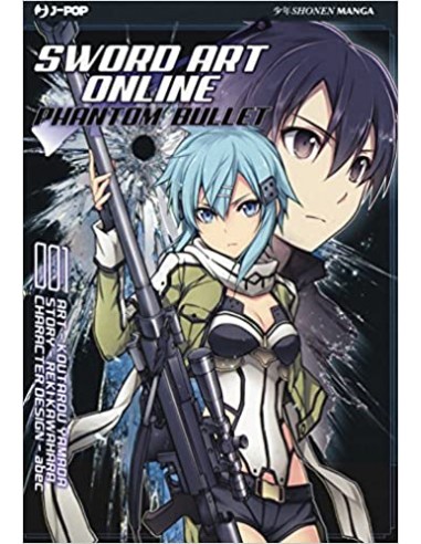 SWORD ART ONLINE - PHANTOM BULLET 1 - SWORD ART ONLINE MANGA 6
