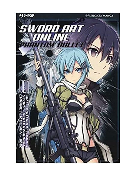 SWORD ART ONLINE - PHANTOM BULLET 1 - SWORD ART ONLINE MANGA 6