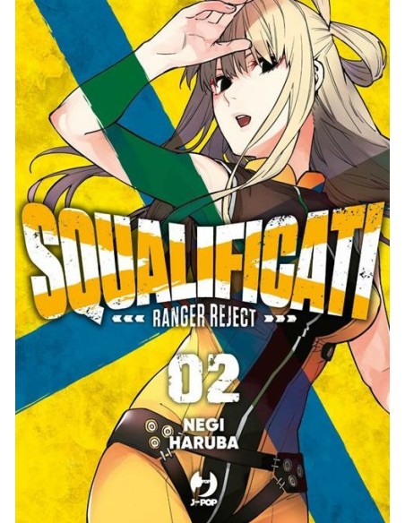 SQUALIFICATI RANGER REJECT 2