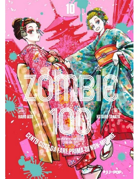 ZOMBIE 100 VOL. 10