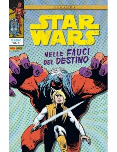 STAR WARS CLASSIC 10 NELLE FAUCI DEL DESTINO