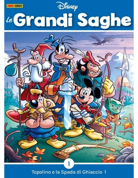 LE GRANDI SAGHE 1 - TOPOLINO E LA SPADA DI GHIACCIO 1