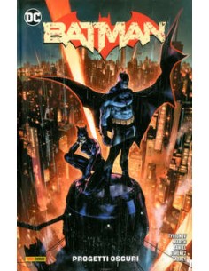 BATMAN VOL. 1 PROGETTI OSCURI - DC REBIRTH COLLECTION