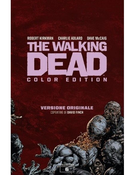 THE WALKING DEAD COLOR EDITION 6 VERSIONE ORIGINALE CON SLIPCASE