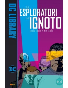 GLI ESPLORATORI DELL`IGNOTO - DC LIBRARY