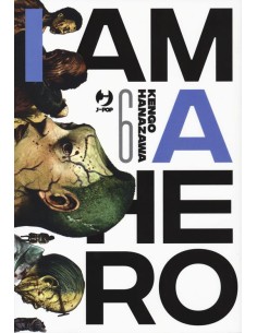 I AM A HERO - NUOVA EDIZIONE 6 (di 22)