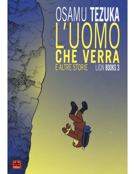 L`UOMO CHE VERRA` - LION BOOKS 3