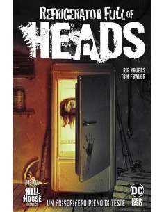 REFRIGERATOR FULL OF HEADS UN FRIGORIFERO PIENO DI TESTE...