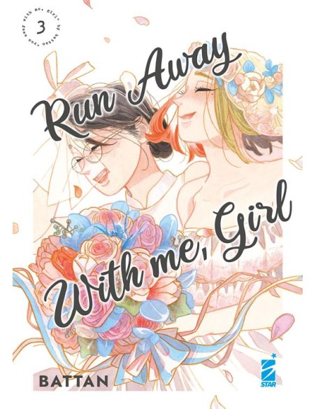 RUN AWAY WITH ME, GIRL 3 (di 3) - QUEER 44
