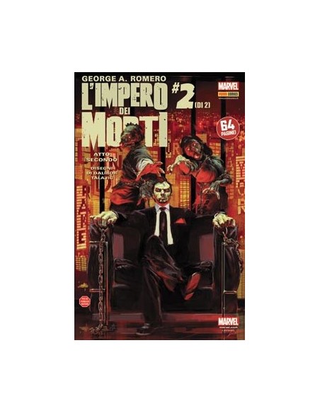 GEORGE ROMERO L`IMPERO DEI MORTI ATTO SECONDO 2 - (di 2) - COMICS USA 77