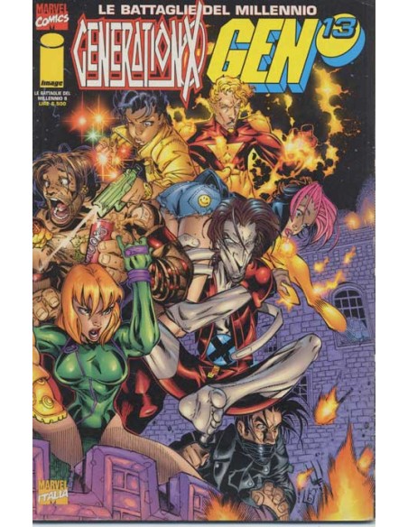 GENERATION X/GEN 13 1 - LE BATTAGLIE DEL MILLENNIO 8