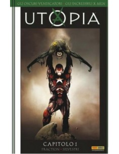 GLI OSCURI VENDICATORI GLI INCREDIBILI X-MEN: UTOPIA -...