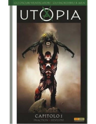 GLI OSCURI VENDICATORI GLI INCREDIBILI X-MEN: UTOPIA - UTOPIA: CAPITOLO 1 - COMICS USA 40