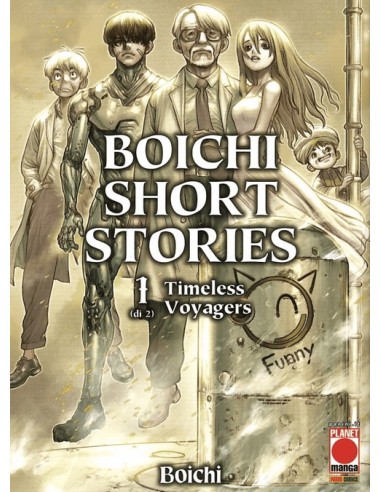 BOICHI - SHORT STORIES 1 (di 2) TIMELESS VOYAGERS