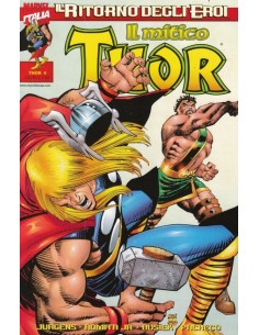 IL RITORNO DEGLI EROI THOR 4 - THOR 4