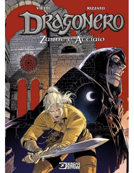 DRAGONERO. ZANNE E ACCIAIO