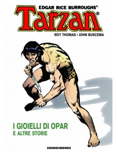 TARZAN 1 TARZAN E I GIOIELLI DI OPAR